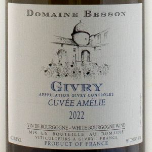 Givry Domaine Besson Cuve Amlie 2022 Blanc  